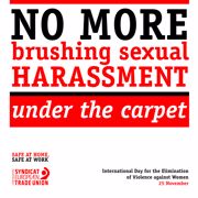 No more brushing sexual harassment under the carpet!