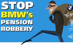 UK affiliate calls on BMW to Stop the Pension Robbery!