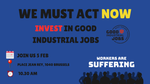 5 February: Join Us in Brussels to defend Europe's Industrial Future
